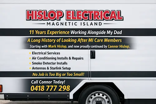 Side of a Hislop Electrical service vehicle featuring business branding, a family‑run history statement, and a list of electrical and air‑conditioning services, along with Connor Hislop’s contact number.
